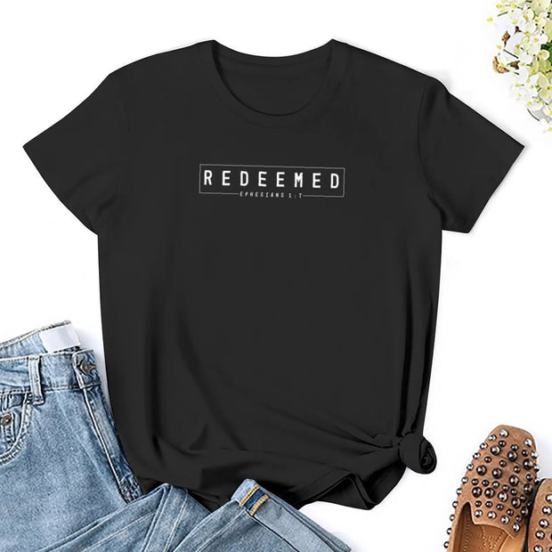 Christian t shirt, redeemed, Ephesians 1:7 T-Shirt Aesthetic clothing funny workout shirts for Women