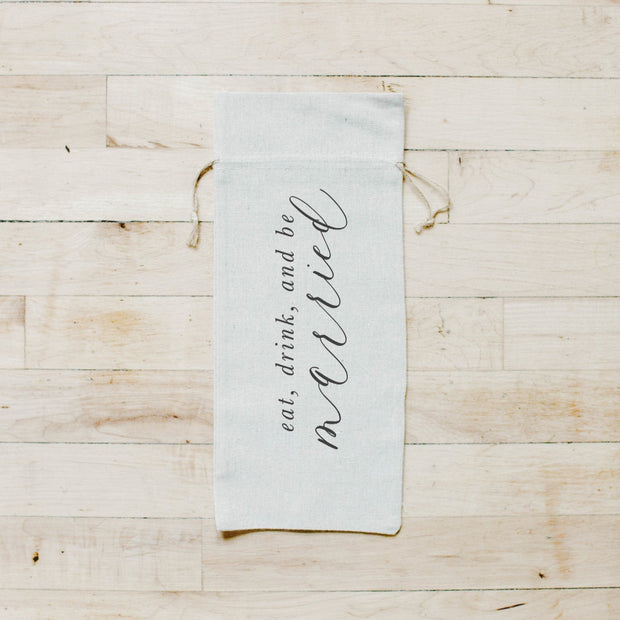 Eat, Drink, and Be Married Wine Bag